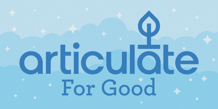 Articulate For Good 